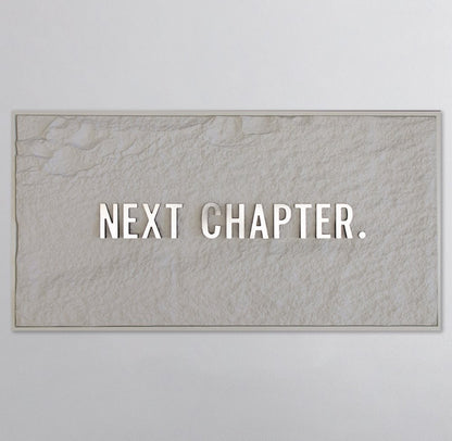 NEXT CHAPTER - SILVER 3D TEXT ON ALABASTER