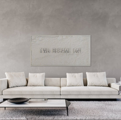TWO BECAME ONE - WHITE 3D TEXT ON ALABASTER