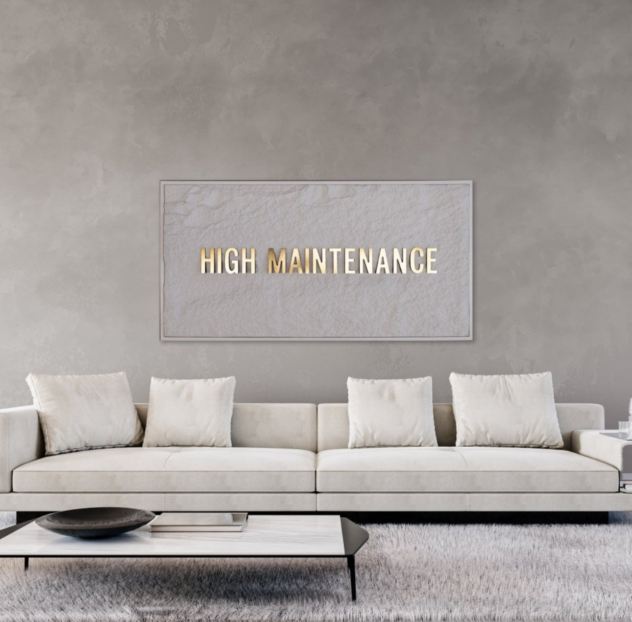 HIGH MAINTENANCE - GOLD 3D TEXT ON ALABASTER